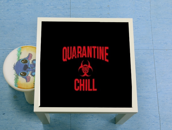 Table Quarantine And Chill