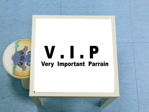 Table VIP Very important parrain