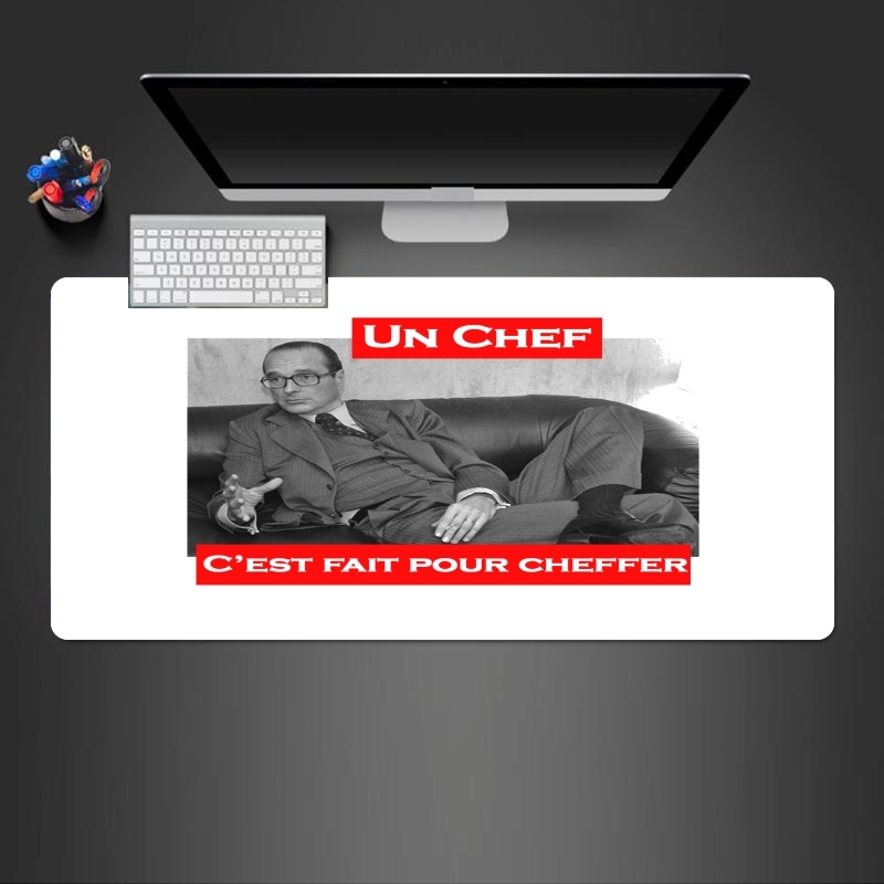 Tapis de souris géant Chirac Un Chef cest fait pour cheffer