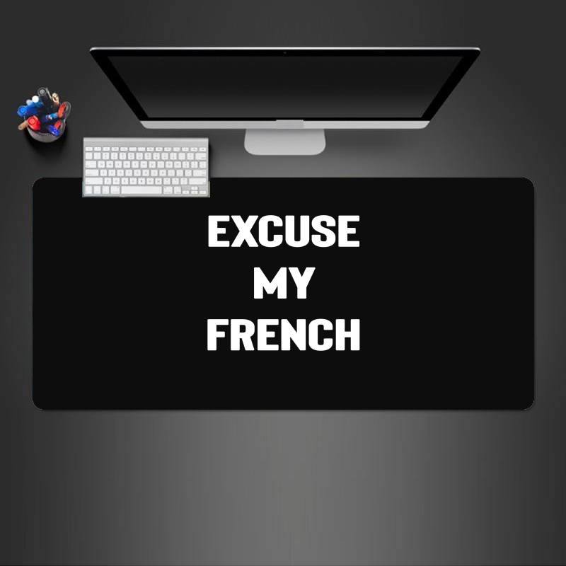 Tapis Excuse my french
