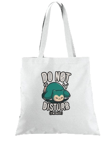 Tote Do not disturb im busy