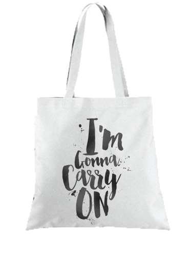 Tote I'm gonna carry on