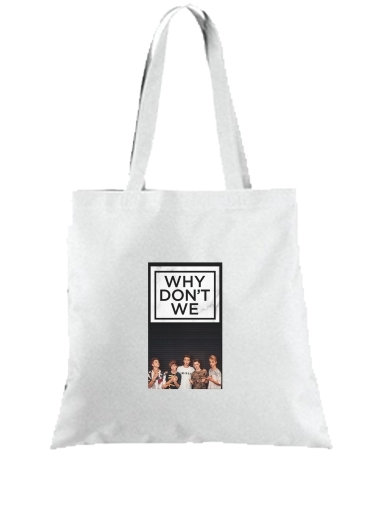 Tote Why dont we