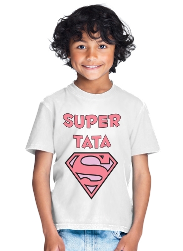 T-shirt Cadeau pour une Super Tata