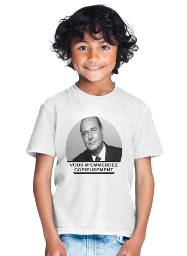 T-shirt Chirac Vous memmerdez copieusement