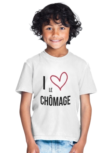 T-shirt I love chomage