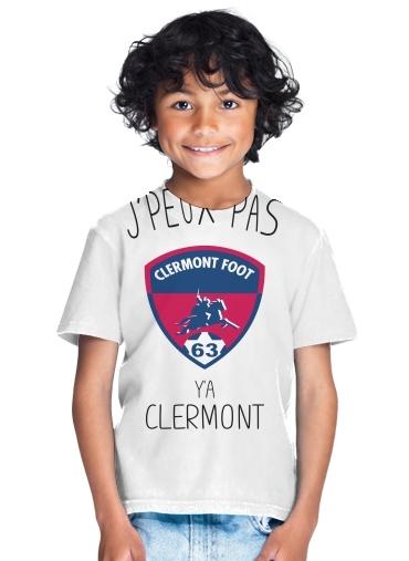T-shirt Je peux pas y"a Clermont