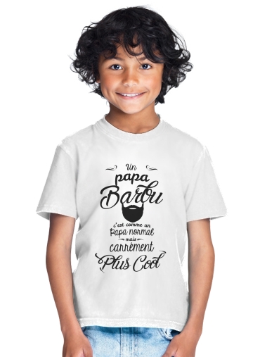 T-shirt Papa Barbu comme un papa normal mais plus cool