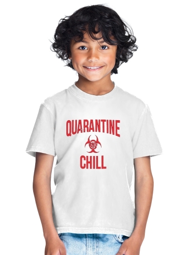 T-shirt Quarantine And Chill