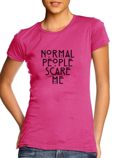 T-shirt American Horror Story Normal people scares me