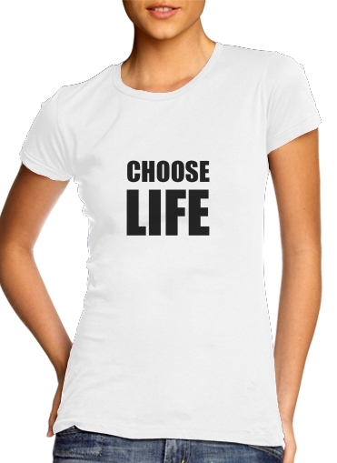T-shirt Choose Life