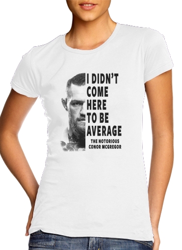 T-shirt Conor Mcgreegor Dont be average