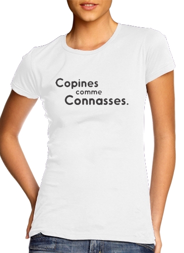 T-shirt Copines comme connasses