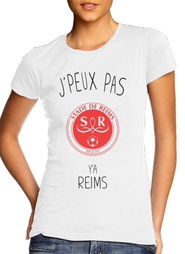 T-shirt Je peux pas y'a Reims