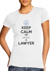 tshirt-femme-blanc Keep calm i am almost a lawyer cadeau étudiant en droit