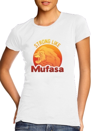 T-shirt Strong like Mufasa
