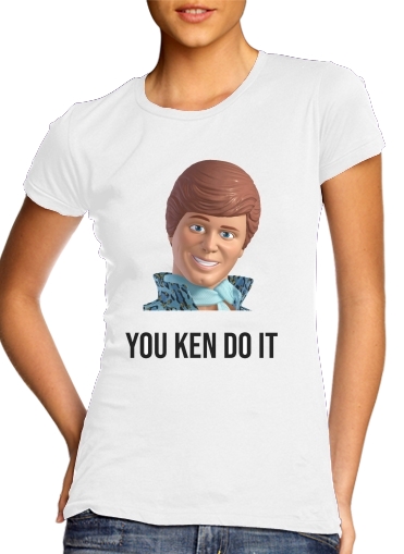 T-shirt You ken do it