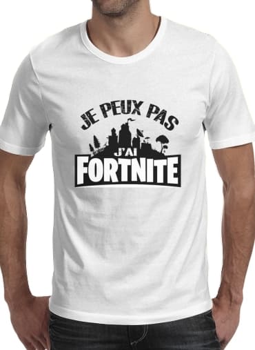 T-shirt Je peux pas j'ai Fortnite