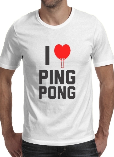 T-shirt I love Ping Pong