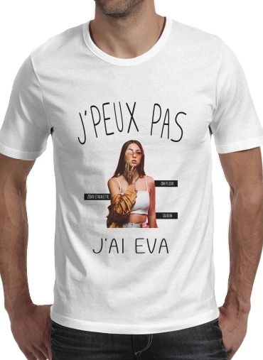 T-shirt Je peux pas j'ai Eva Queen