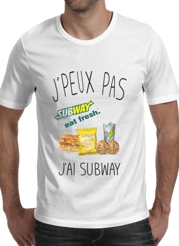 T-shirt Je peux pas j'ai subway