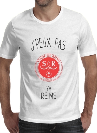 T-shirt Je peux pas y'a Reims