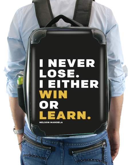 Sac i never lose either i win or i learn Nelson Mandela