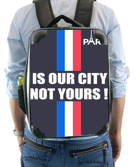 Sac Paris is our city NOT Yours