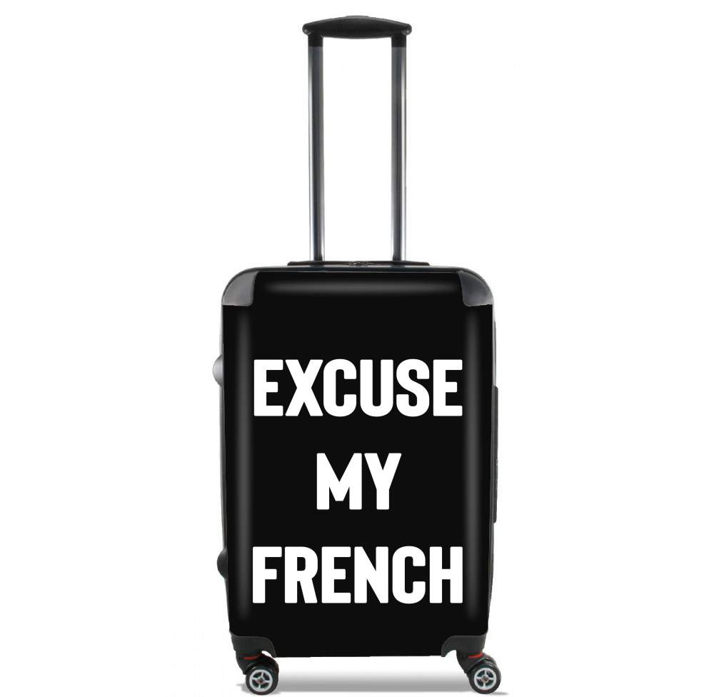 Valise Excuse my french