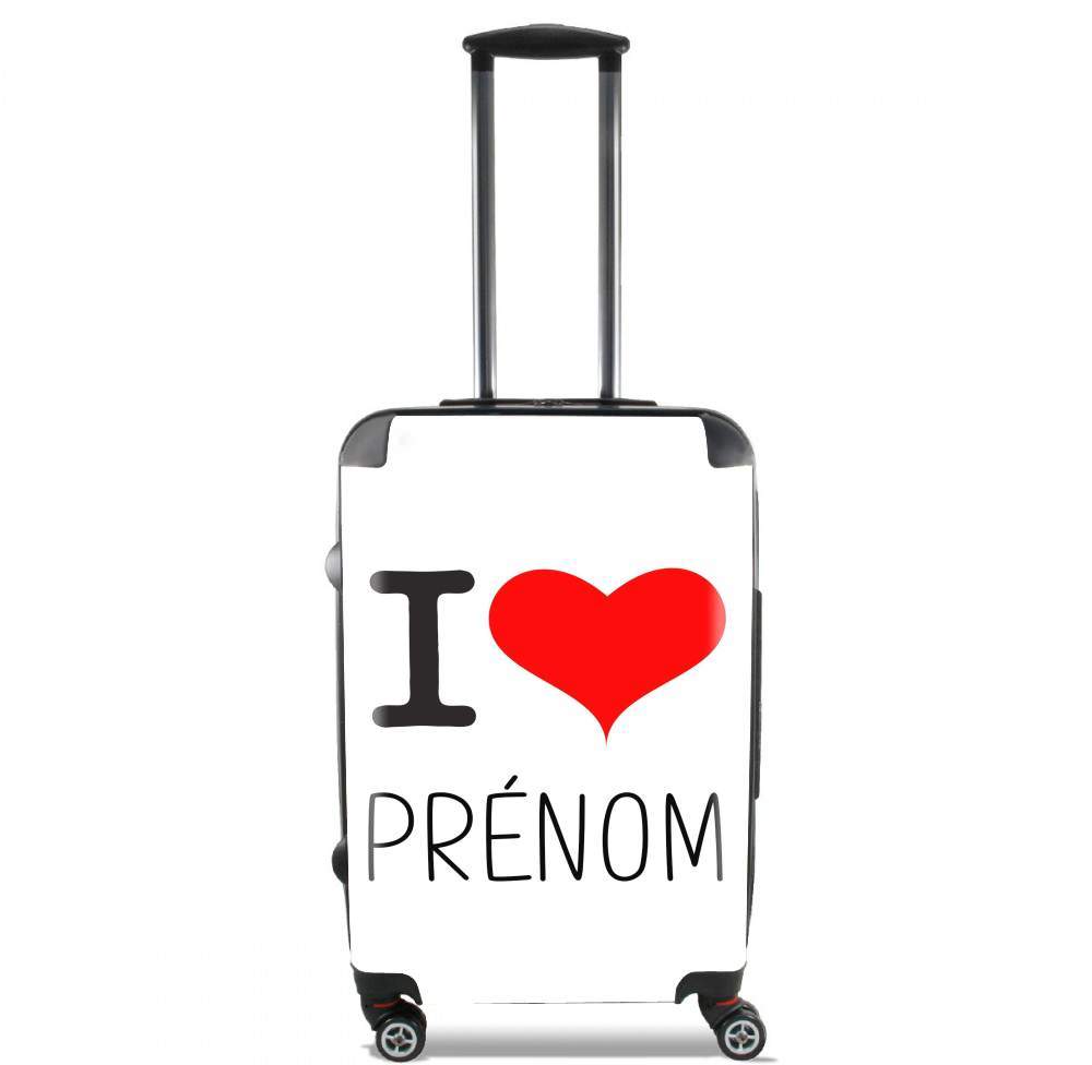 Valise I love Prénom - Personnalisable avec nom de ton choix