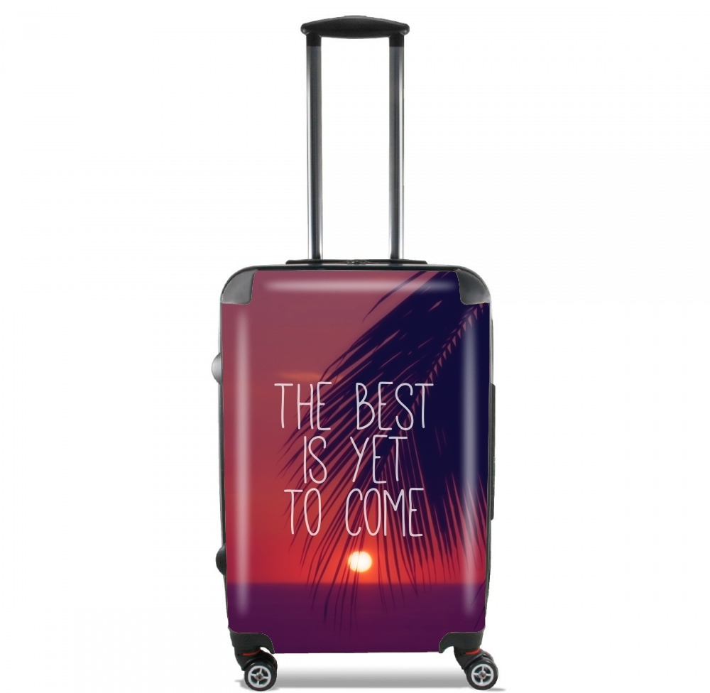 Valise the best is yet to come